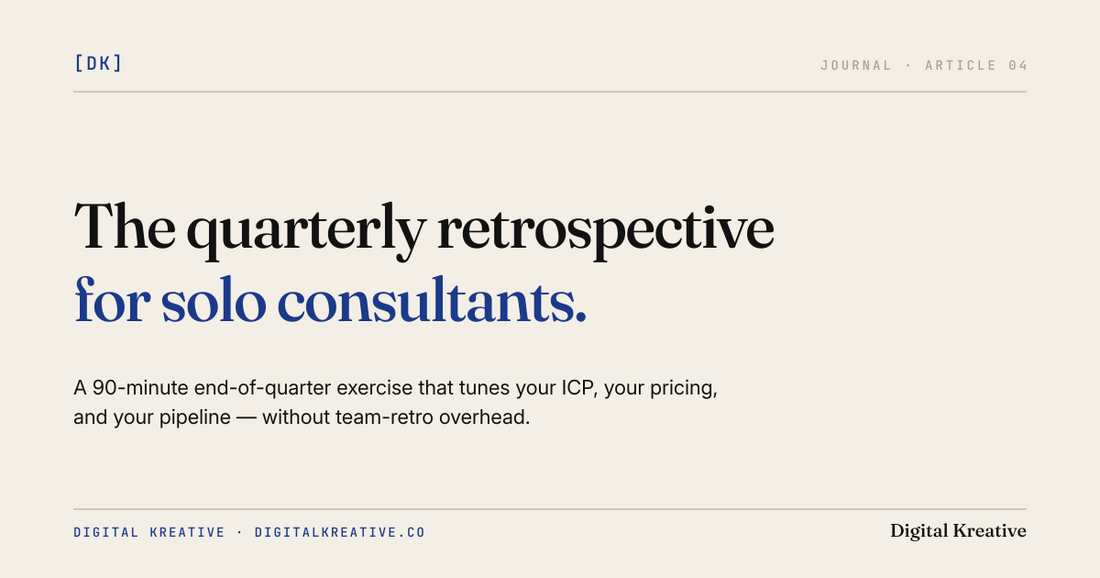 The quarterly retrospective for solo consultants