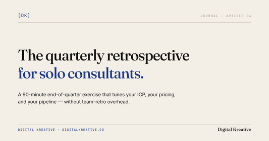 The quarterly retrospective for solo consultants