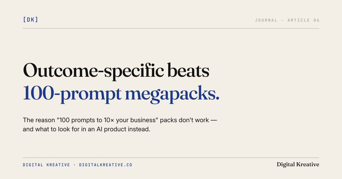 Why outcome-specific AI products beat 100-prompt megapacks