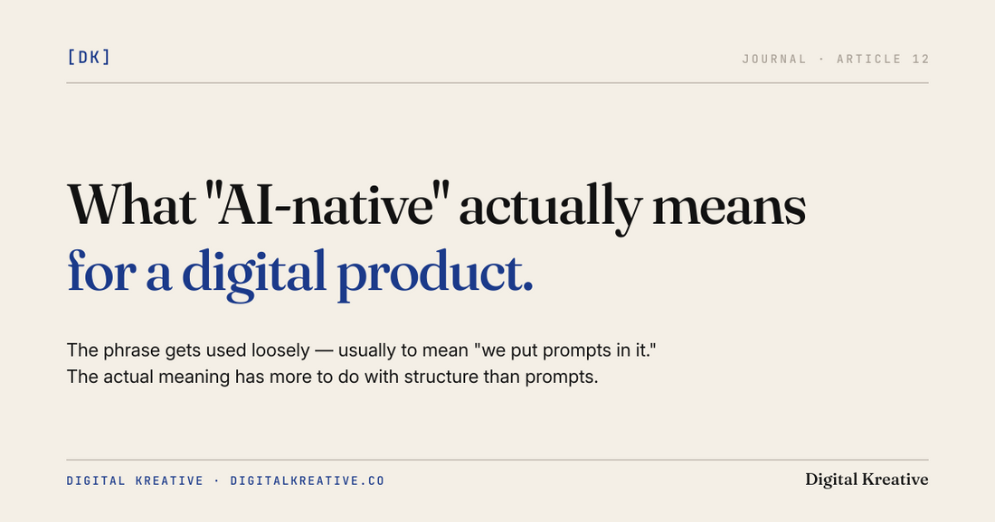 What AI-native actually means for a digital product