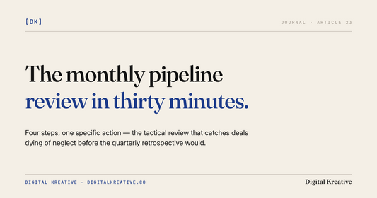 The 30-minute monthly pipeline review that doesn't get postponed