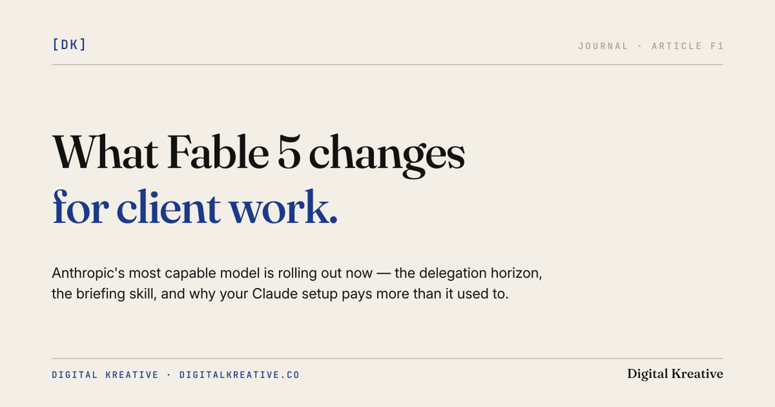 What Fable 5 changes for client work — Digital Kreative Journal