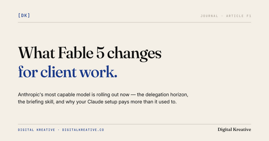 What Fable 5 changes for client work — Digital Kreative Journal