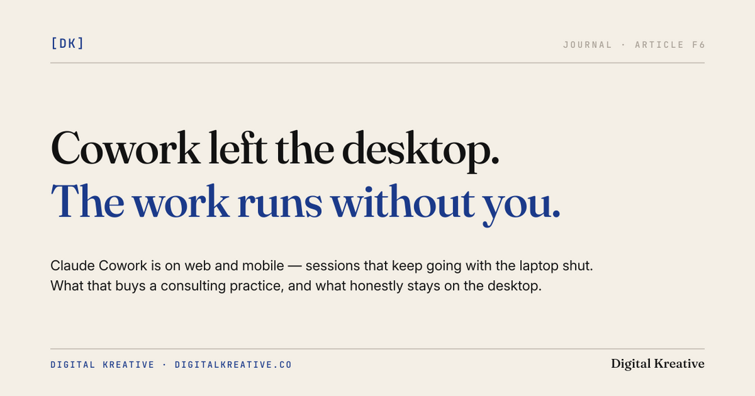 Claude Cowork on web and mobile: a consultant's read