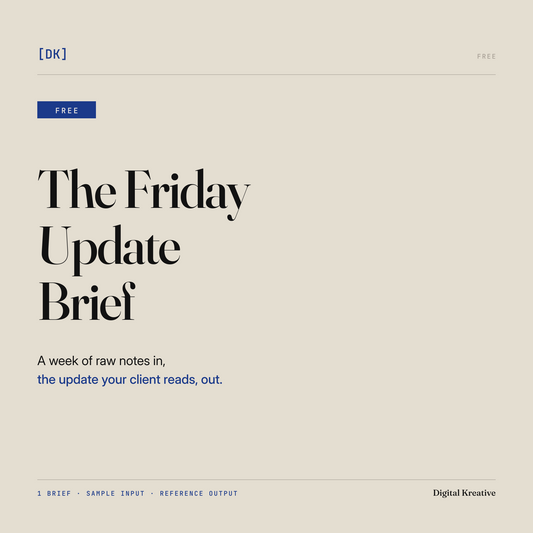 The Friday Update Brief, free: a week of raw notes in, the update your client reads out