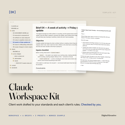 The Claude Workspace Kit: a consulting workspace folder open on a brief, beside the client update it produced.