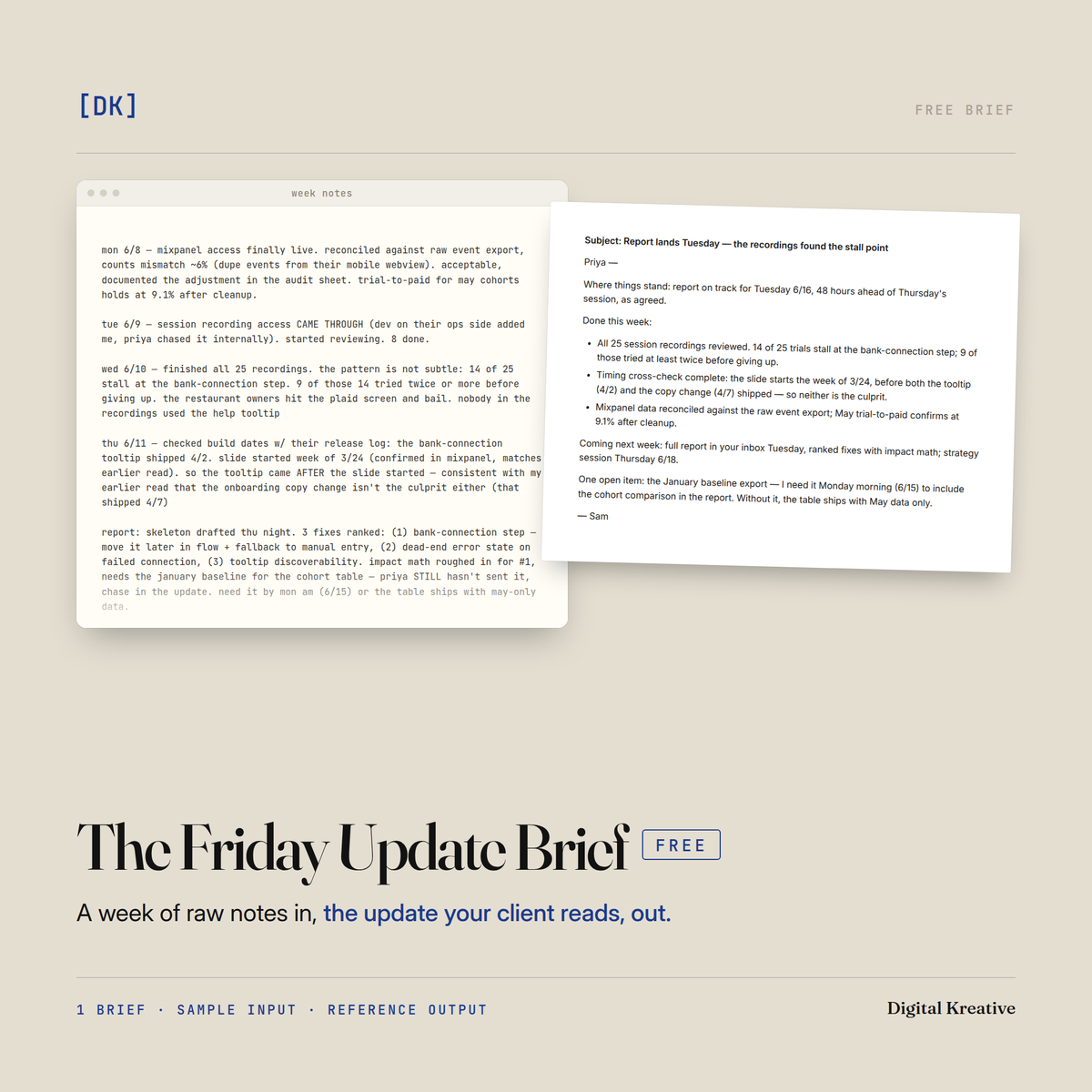 The free Friday Update Brief: a week of messy consulting notes beside the short client update it produces.