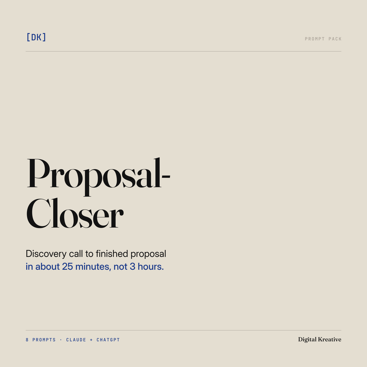 Proposal-Closer Prompt Pack cover: discovery call to finished proposal in about 25 minutes