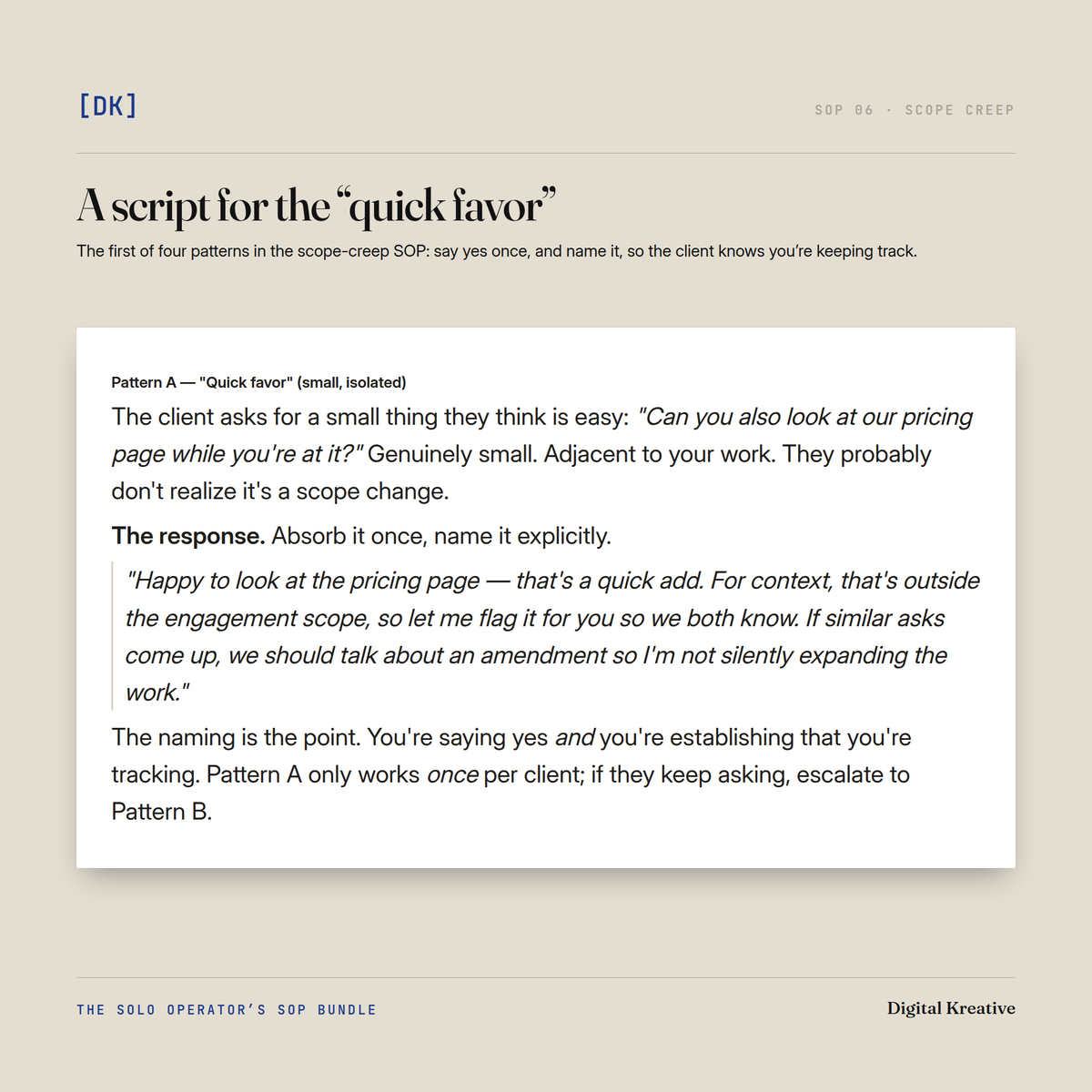 The scope-creep SOP's script for a client's quick favor: absorb it once and name it as outside the engagement scope.